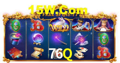 76Q,76Q Bet
